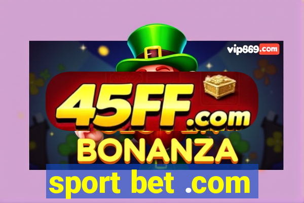 sport bet .com
